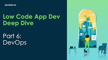 Low Code App Dev // Deep Dive (Part 6)