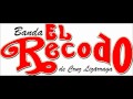 Banda El Recodo - La Gitanilla