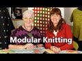 Vivian Høxbro - Modular Knitting -  Ep. 109 - Fruity Knitting Podcast