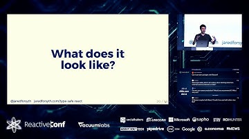ReactiveConf 2018 - Jared Forsyth: Type-safe React with ReasonML