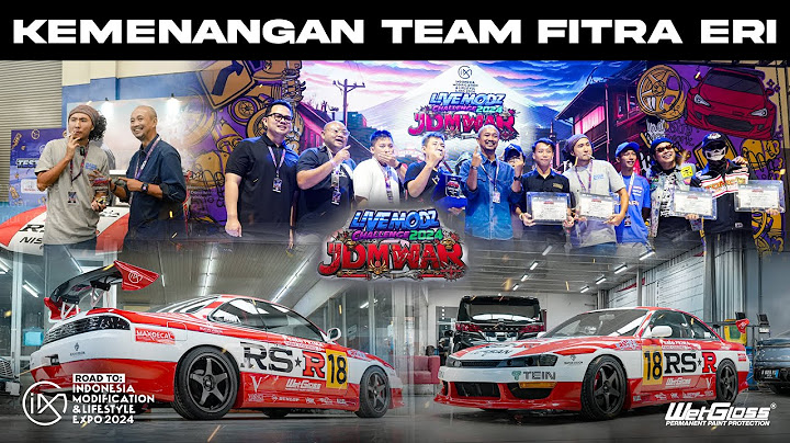 KEMENANGAN TEAM FITRA ERI LIVEMODZ CHALLENGE 2024 JDM WAR