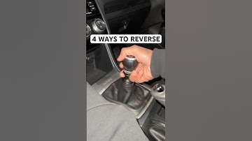 Four Ways to Reverse #cars #manual