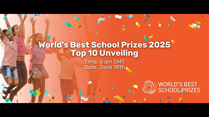 Top 10 Finalists Revealed! | World's Best School Prizes 2025