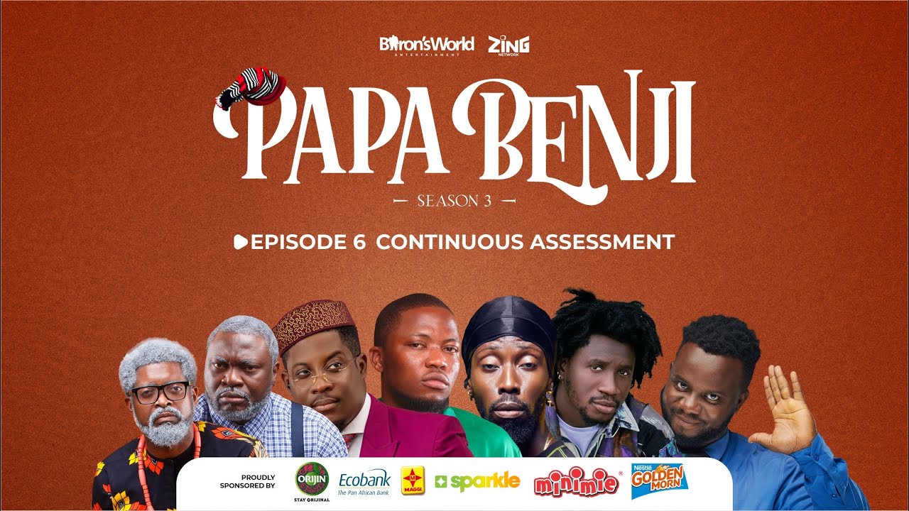 Papa Benji SEASON 3 - Episode 6 (Continuous Assessment)