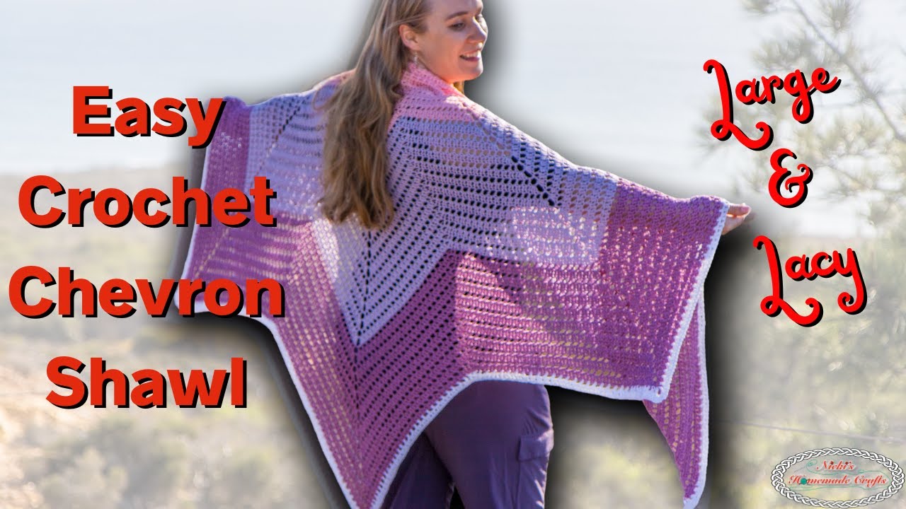 Easy CROCHET CHEVRON SHAWL Pattern Tutorial