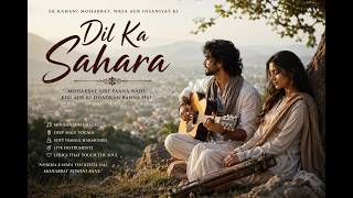 Dil Ka Sahara