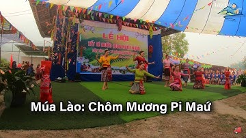 MÚA LÀO: CHÔM MƯƠNG PI MAỨ (BẢN MƯỜNG ĐÓN NĂM MỚI) BẢN NA SANG 1, XÃ NÚA NGAM - TẾT TÉ NƯỚC NĂM 2023