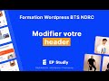 1.2 Modifier votre entête - Apparence - Formation Wordpress BTS NDRC