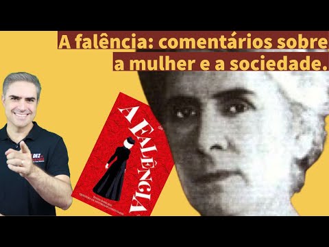 Análise da Obra A falência, de Julia de Almeida do ponto de vista histórico.