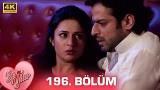 Sev Yeter (Yeh Hai Mohabbatein) Hint Dizisi | 196. Bölüm(4K) @kanal7