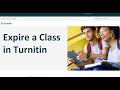 Expire Turnitin Class by setting end date