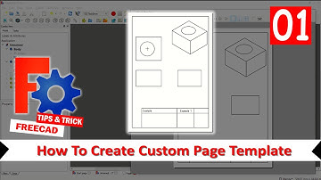 FreeCAD How To Create Custom Page Template For Plotting
