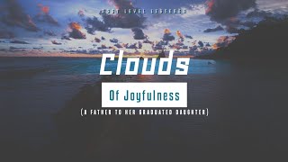 Clouds Of Joyfulness (Ya Gaibatal Afrar) || Exclusive Emotional Soothing Graduation Nasheed