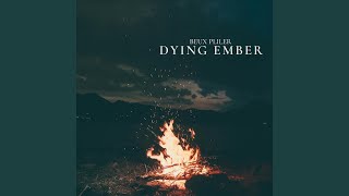 Dying Ember