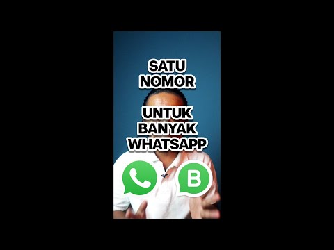 Tutorial On Creating One Number For Multiple WhatsApps