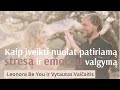 Kaip išsivaduoti iš nuolat patiriamo streso, nerimo ir emocinio valgymo pinklių?