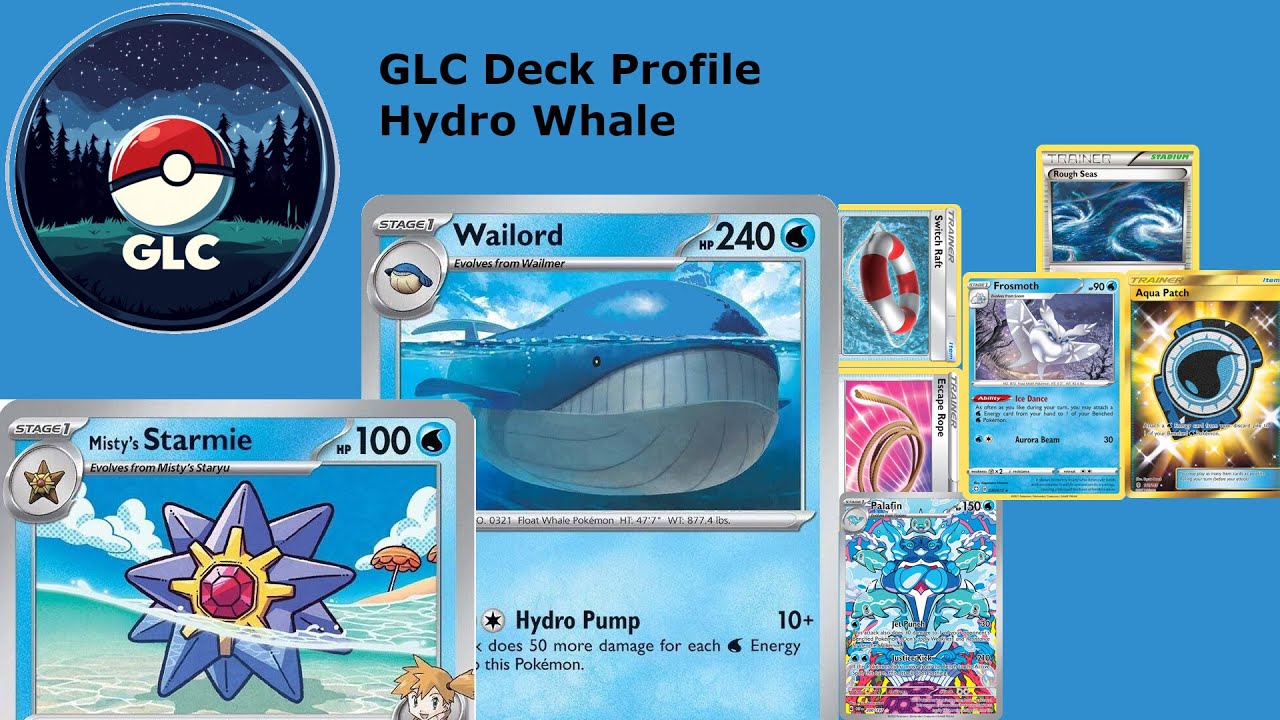 Pokemon GLC - Water Hydro Whale - Destined Rivals Format