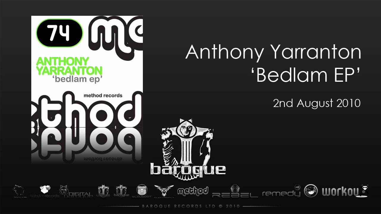 Anthony Yarranton - Bedlam (Stripjacket Re-Edit)
