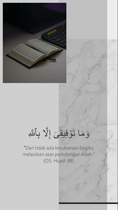 STORY WA 30 DETIK || KATA MUTIARA AYAT AL-QURAN || QOUTE AYAT QURAN || Pertolongan Allah QS.Huud 88