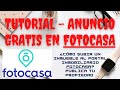 🖥️ 🖥️ TUTORIAL FOTOCASA para subir un ANUNCIO de UNA PROPIEDAD, ✔️GRATIS. Fotocasa anuncio 2020