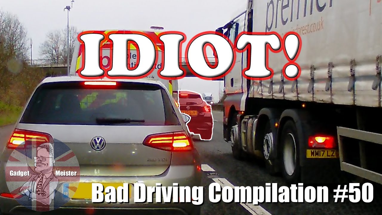 UK Dash Cam Compilation 50 - Bad Drivers & Observations - YouTube