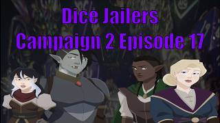 A Charming Meal - Dice Jailers - Campaign 2 Episode 17