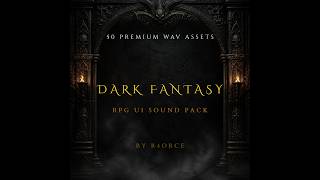 Dark Fantasy - RPG UI Sound Pack | 50 Premium WAV Assets