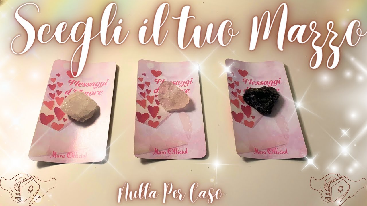 Cosa vuole dirti e perché? 🔮Scegli il tuo Mazzo🔮