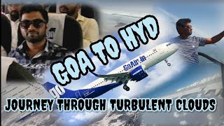 Goa to Hyderabad | First flight experience | SPK