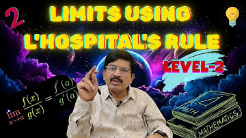 🔥L’Hospital’s Rule 🧠 Level - 2 |🧮 UNLIMITED LIMITS - 2⚡ |  JEE, NDA, IISER, ISI, CMI, BITSAT 🚀