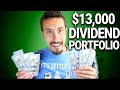 Dividend Income with $13,000 Portfolio - 8 Paychecks in 30 Days!