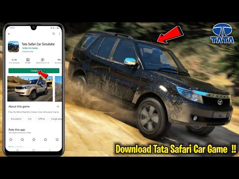 Download Indian TATA Safari Car Simulator Game on Playstore For Android Free|Tata Safari Strome Game