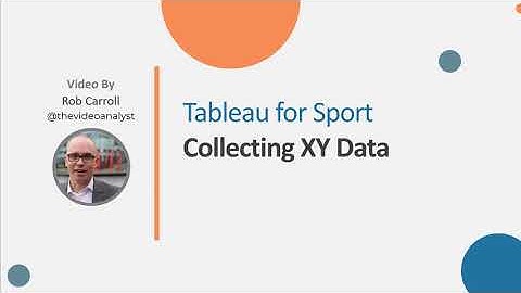 Tableau for Sport Collecting XY Data