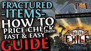 [POE 2023] FRACTURED ITEMS PRICE CHECKING GUIDE | LEARN HOW TO PRICE THEM FAST AND CORRECT