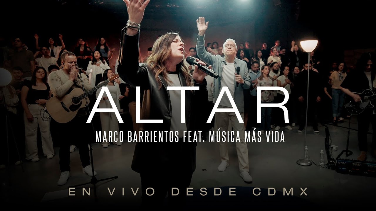 Watch Marco Barrientos - Altar ft. Música Más Vida (Video Oficial) on YouTube Watch Marco Barrientos - Altar ft. Música Más Vida (Video Oficial) on YouTube