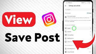 How To View Save Post On Instagram (Updated)