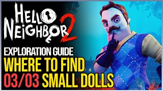 All 3 Doll Locations Hello Neighbor 2