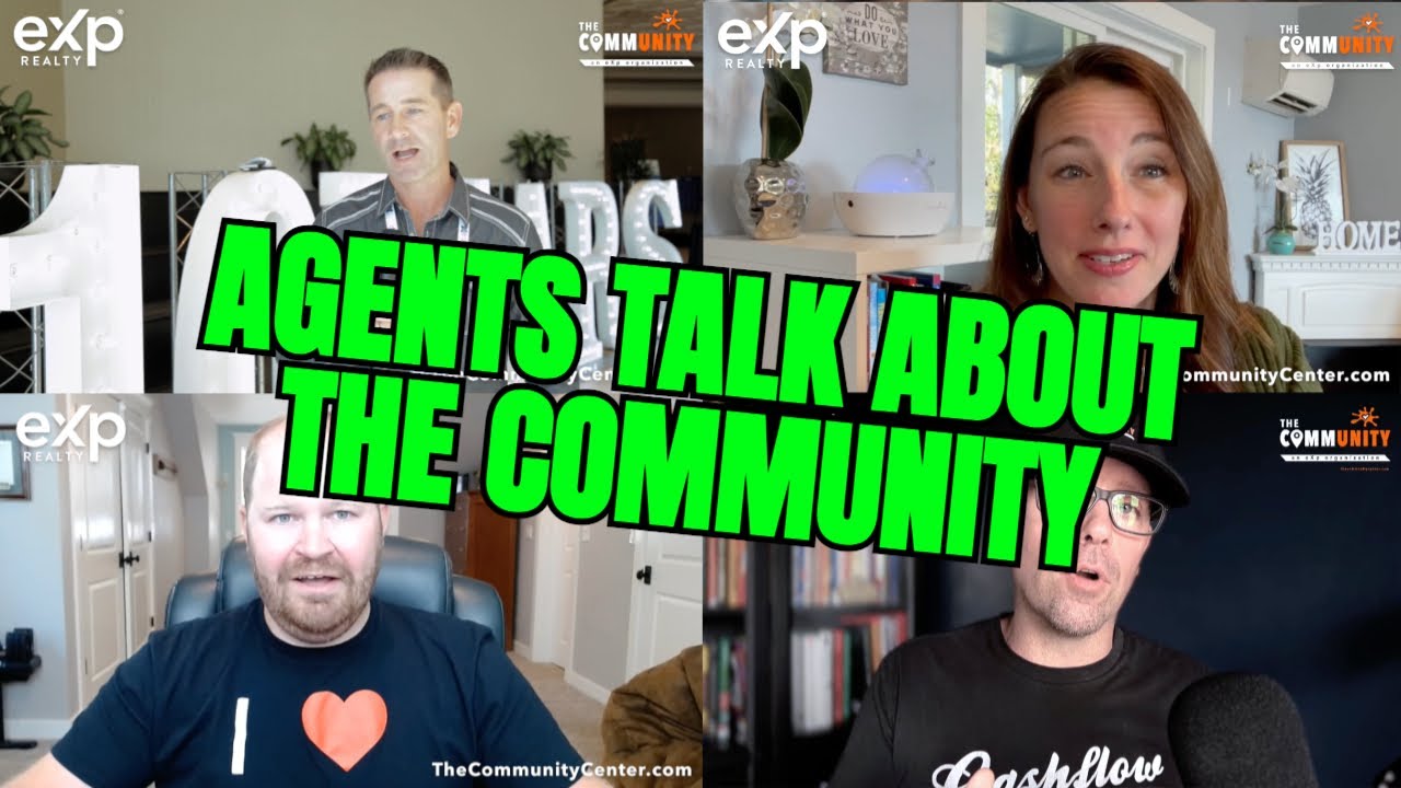 Discover Why Agents Choose to Join The Community at eXp Realty