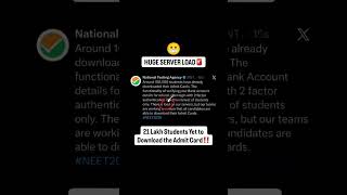 🚨 NEET 2026 Admit Card Server Crash?😱 21 Lakh Students Still Waiting! | Huge Server Load #nta #neet