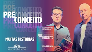 PRECONCEITO: MUITAS HISTÓRIAS