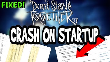 How To Fix Dont Starve Together Crashes! (100% FIX)