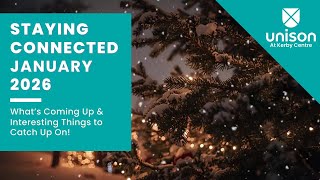 Staying Connected in January 2026. Unison at Kerby Centre, Calgary