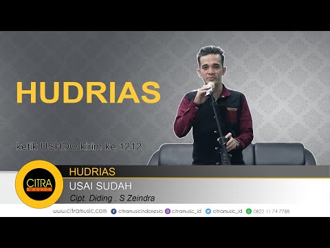 hudrias---usai-sudah