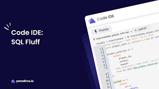 Code IDE: Using SQL Fluff