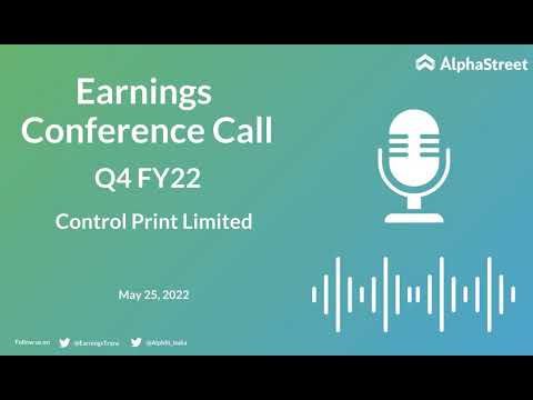 Control Print Limited Q4 FY22 Earnings Concall