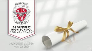 Eaglecrest High School | Graduation 2024