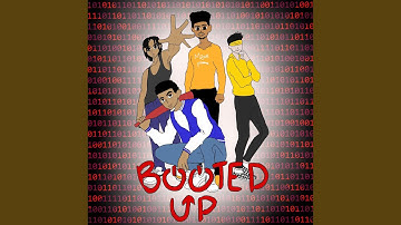 BOOTED UP (feat. callmeLD & Jupiter)