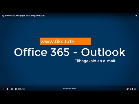 Hvordan trækker jeg en mail tilbage i Outlook?