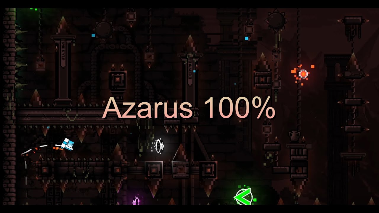 Azarus 100% (Extreme Plat Demon) By Toby135 [Geometry Dash 2.2]