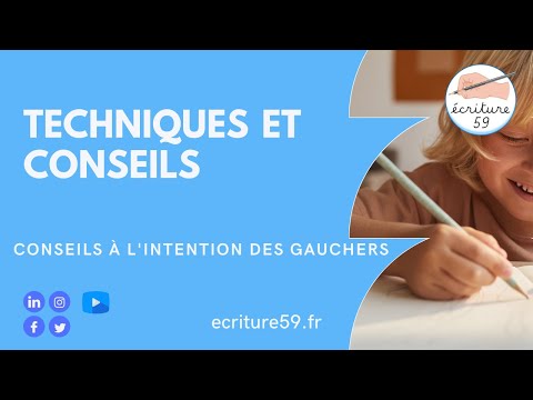 Vidéo: Les gauchers ont-ils une mauvaise écriture ?